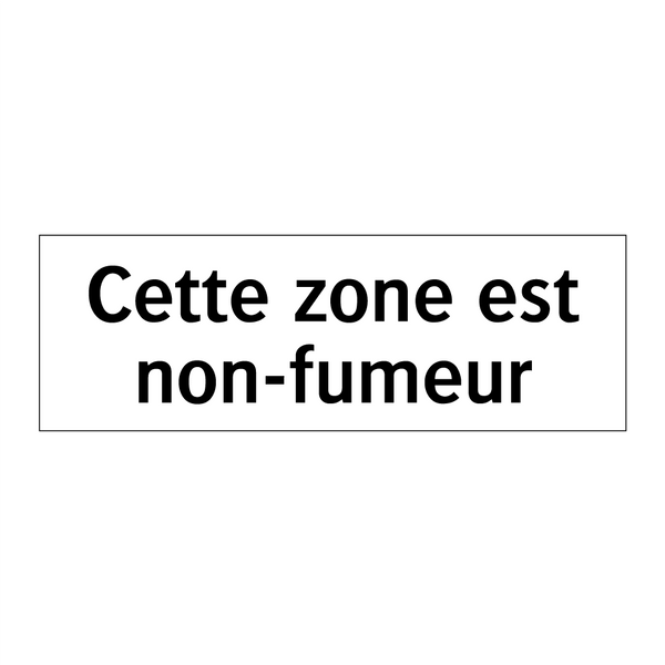 Cette zone est non-fumeur