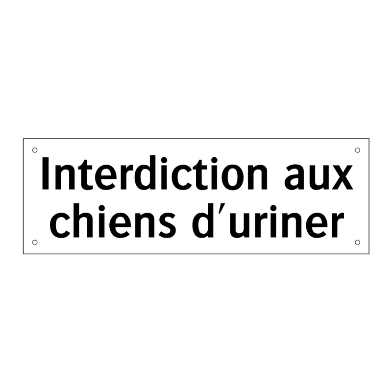 Interdiction aux chiens d'uriner