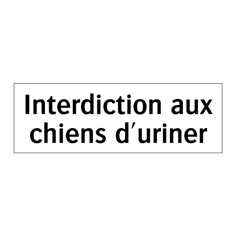 Interdiction aux chiens d'uriner