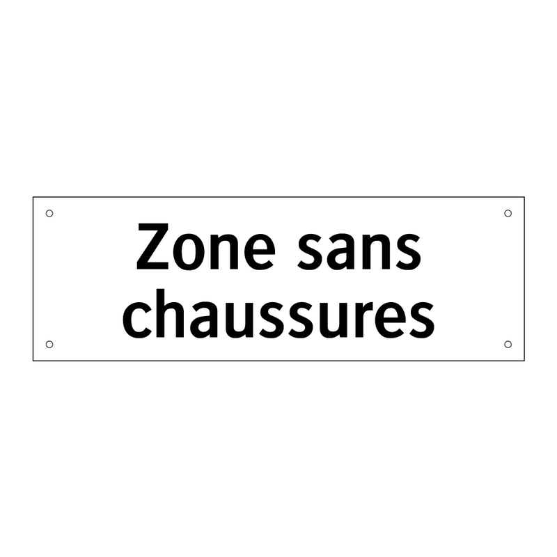 Zone sans chaussures