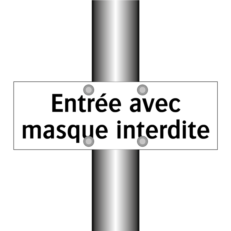 Entrée avec masque interdite