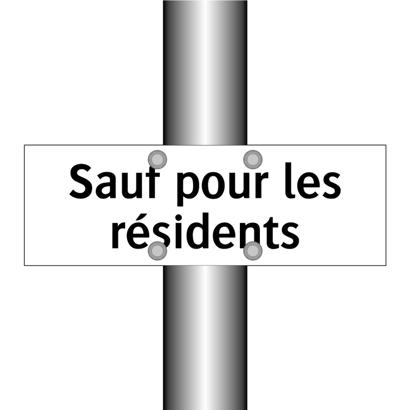 Sauf pour les résidents