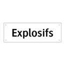 Explosifs
