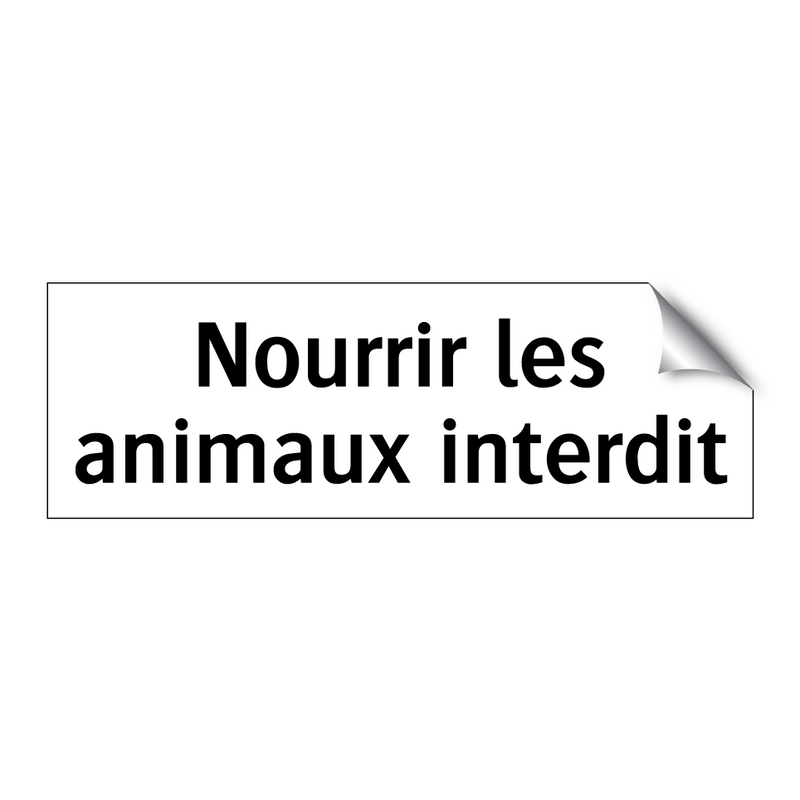 Nourrir les animaux interdit