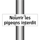 Nourrir les pigeons interdit