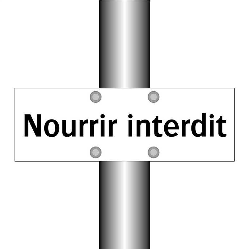 Nourrir interdit