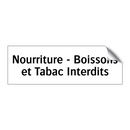 Nourriture - Boissons et Tabac Interdits