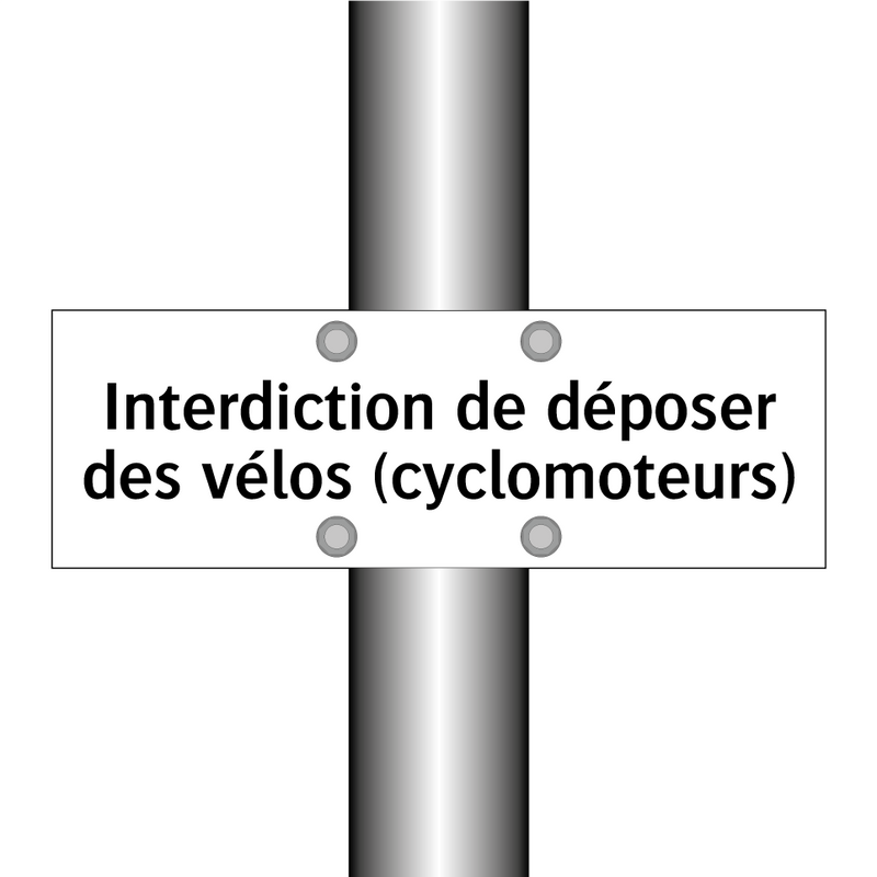 Interdiction de déposer des vélos (cyclomoteurs)