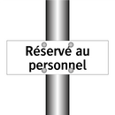 Réservé au personnel