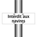 Interdit aux navires