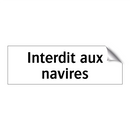 Interdit aux navires
