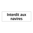 Interdit aux navires