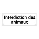 Interdiction des animaux