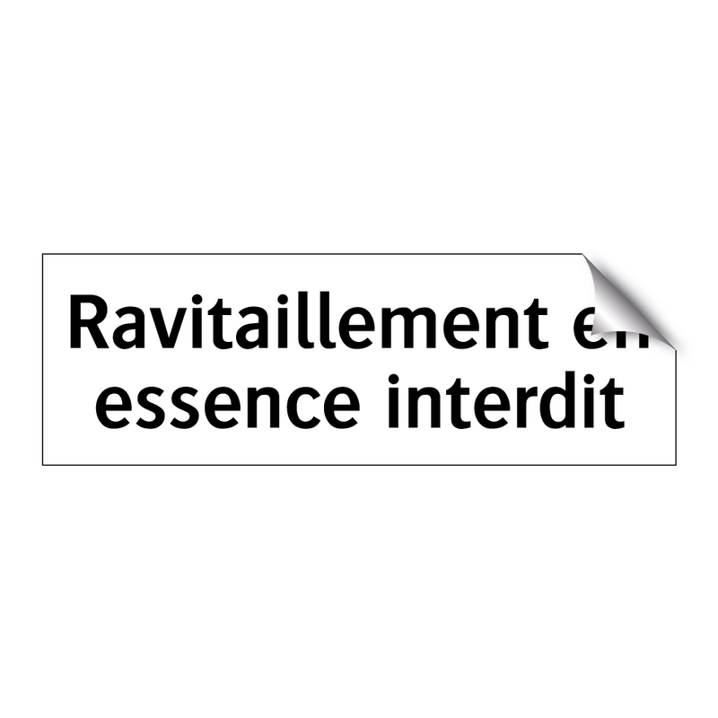 Ravitaillement en essence interdit