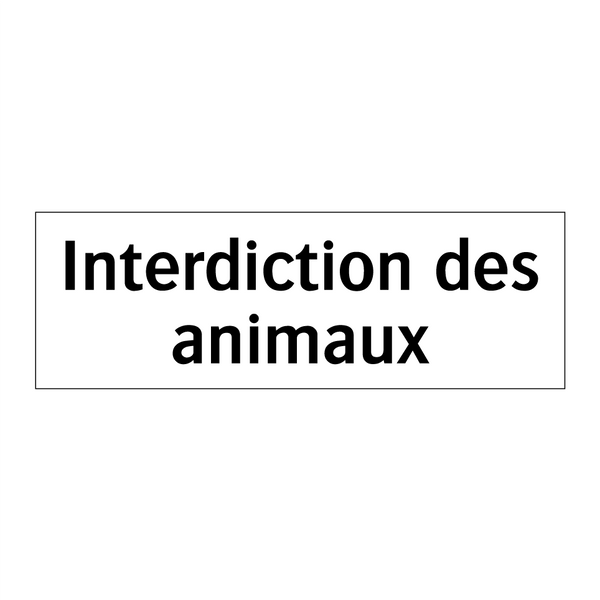 Interdiction des animaux