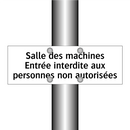Salle des machines Entrée interdite aux personnes non autorisées