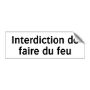 Interdiction de faire du feu