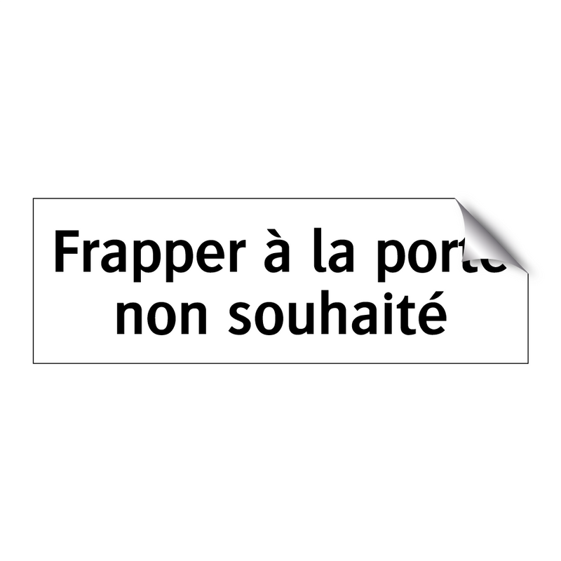 Frapper à la porte non souhaité