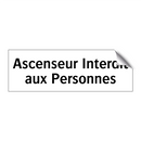 Ascenseur Interdit aux Personnes