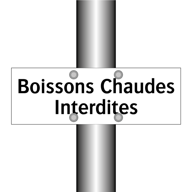 Boissons Chaudes Interdites