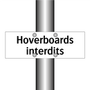 Hoverboards interdits