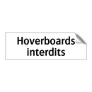 Hoverboards interdits