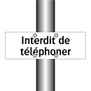 Interdit de téléphoner