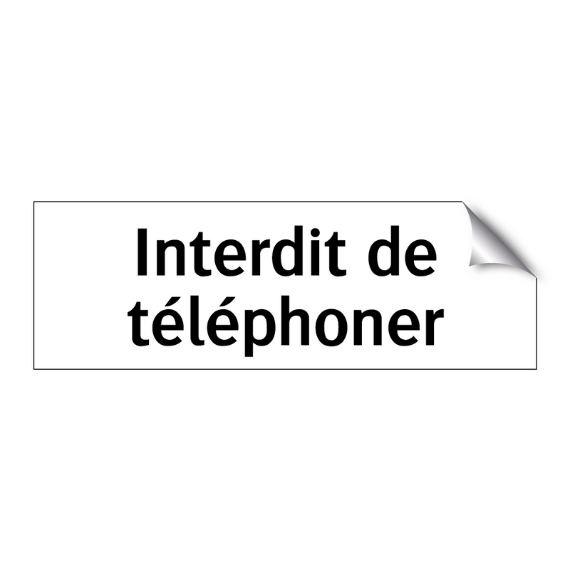 Interdit de téléphoner