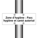 Zone d'hygiène : Pass hygiène et santé autorisé