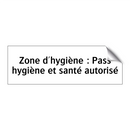 Zone d'hygiène : Pass hygiène et santé autorisé