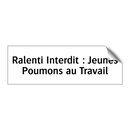 Ralenti Interdit : Jeunes Poumons au Travail
