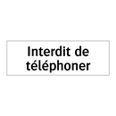Interdit de téléphoner