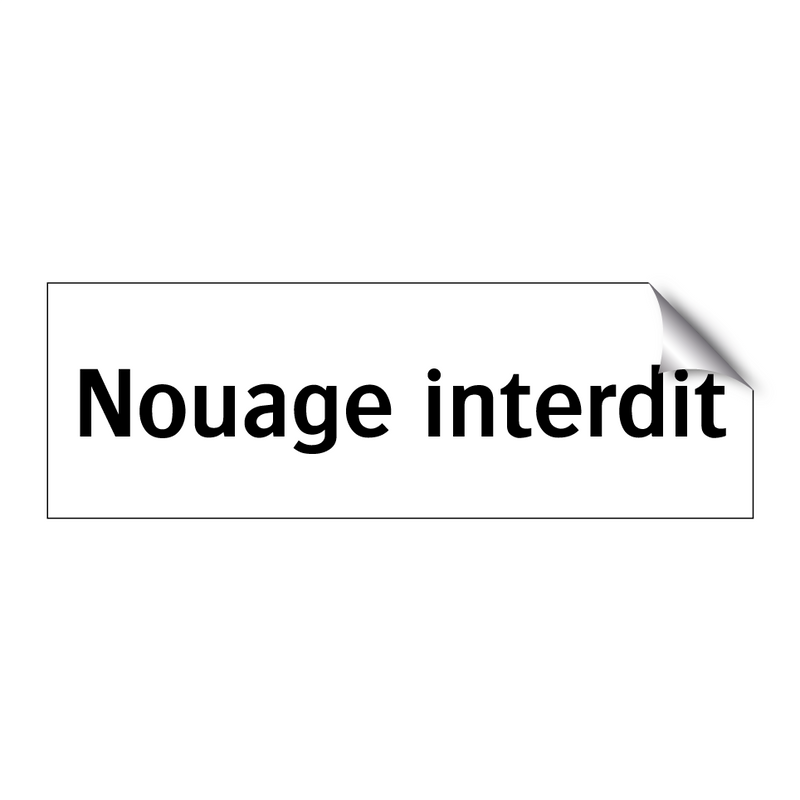 Nouage interdit