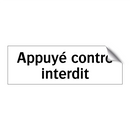 Appuyé contre interdit