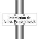 Interdiction de fumer. Fumer interdit
