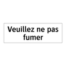 Veuillez ne pas fumer