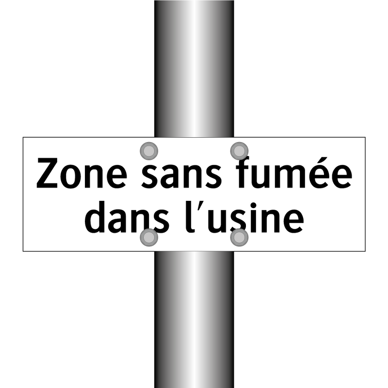 Zone sans fumée dans l'usine