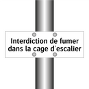 Interdiction de fumer dans la cage d'escalier