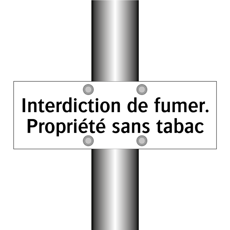 Interdiction de fumer. Propriété sans tabac
