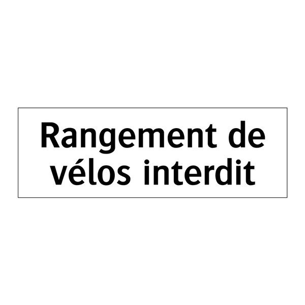 Rangement de vélos interdit