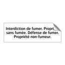 Interdiction de fumer. Propriété sans fumée. Défense de fumer. Propriété non-fumeur.