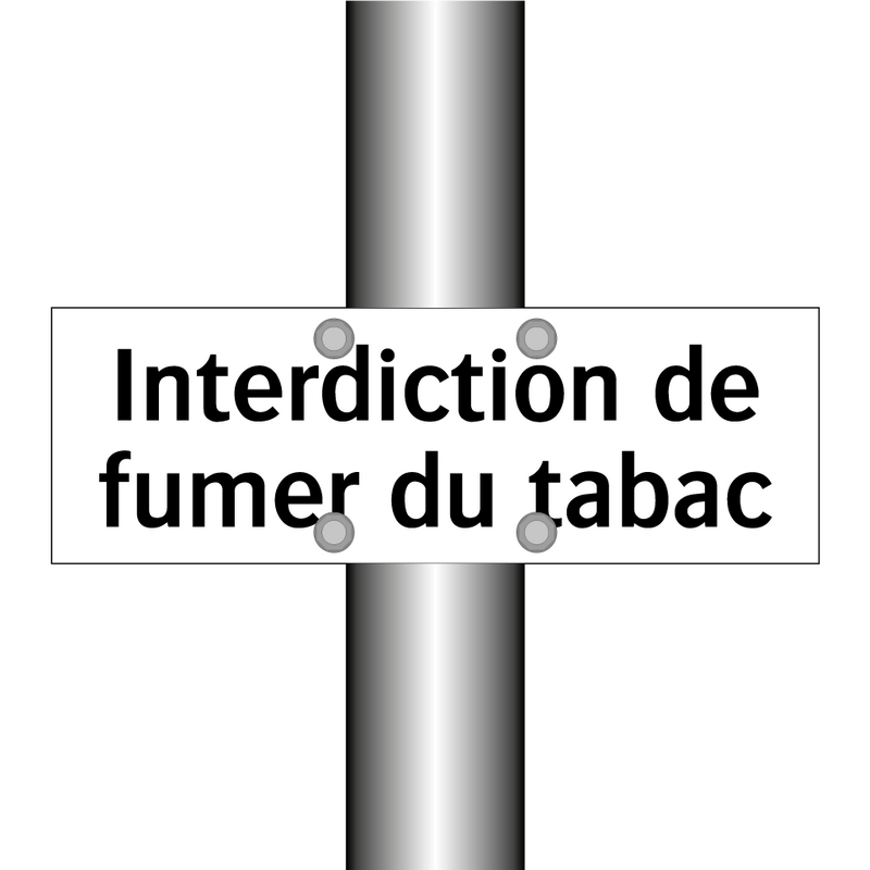 Interdiction de fumer du tabac