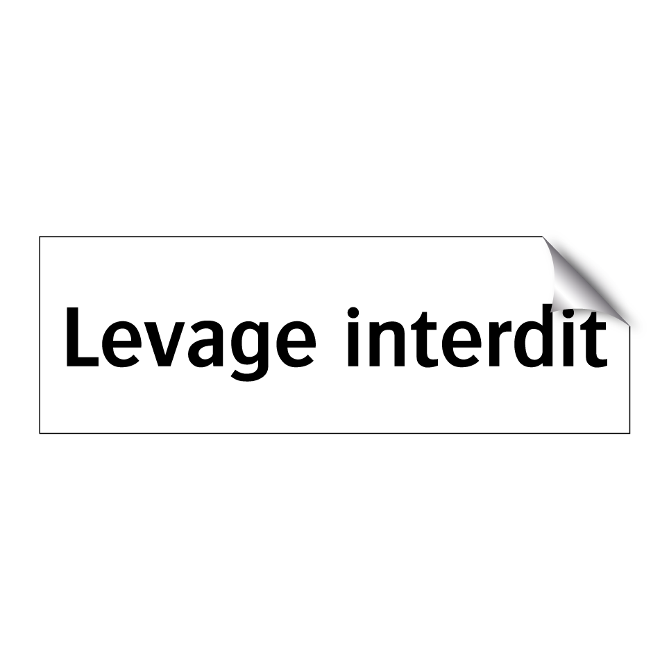 Levage interdit
