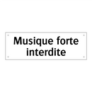 Musique forte interdite