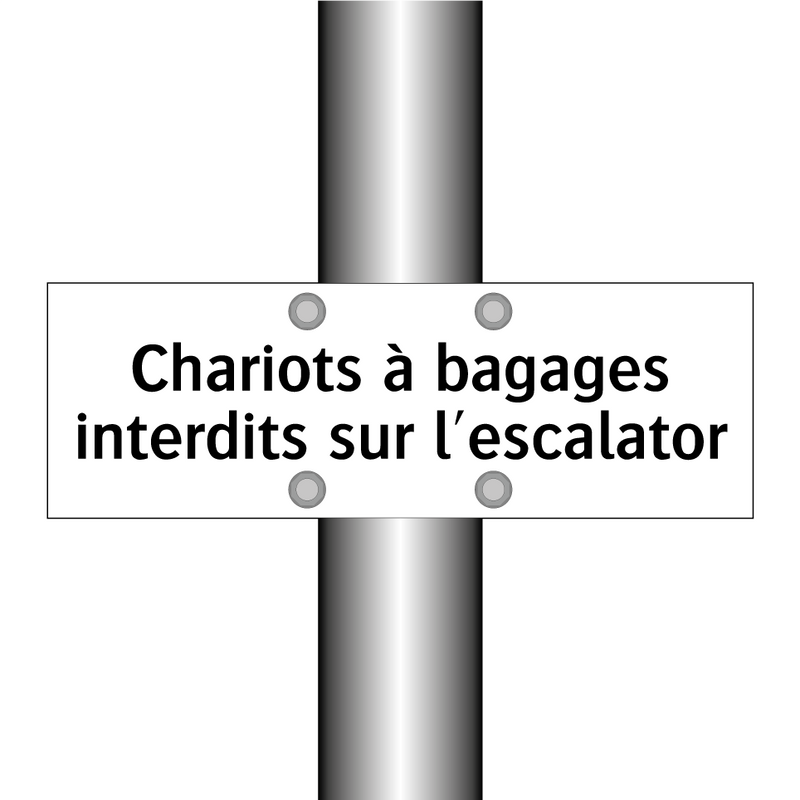 Chariots à bagages interdits sur l'escalator