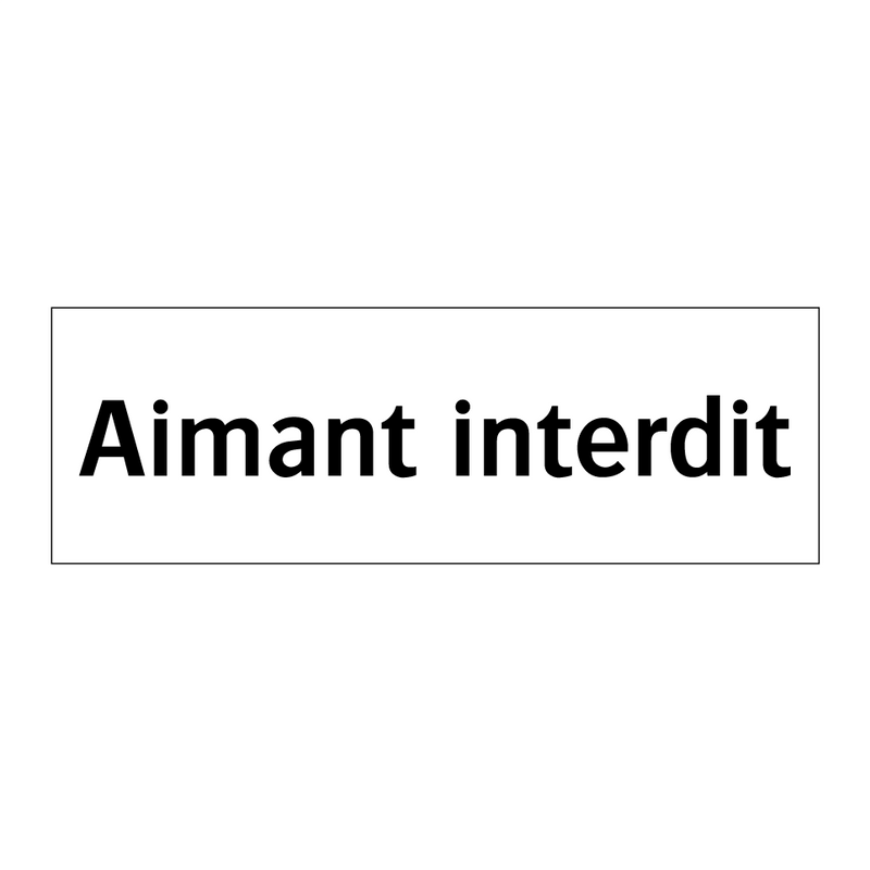 Aimant interdit