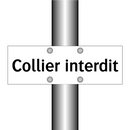 Collier interdit