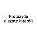 Protoxyde d'azote interdit