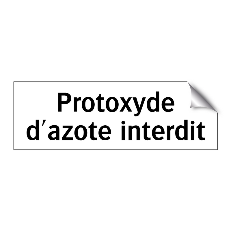 Protoxyde d'azote interdit