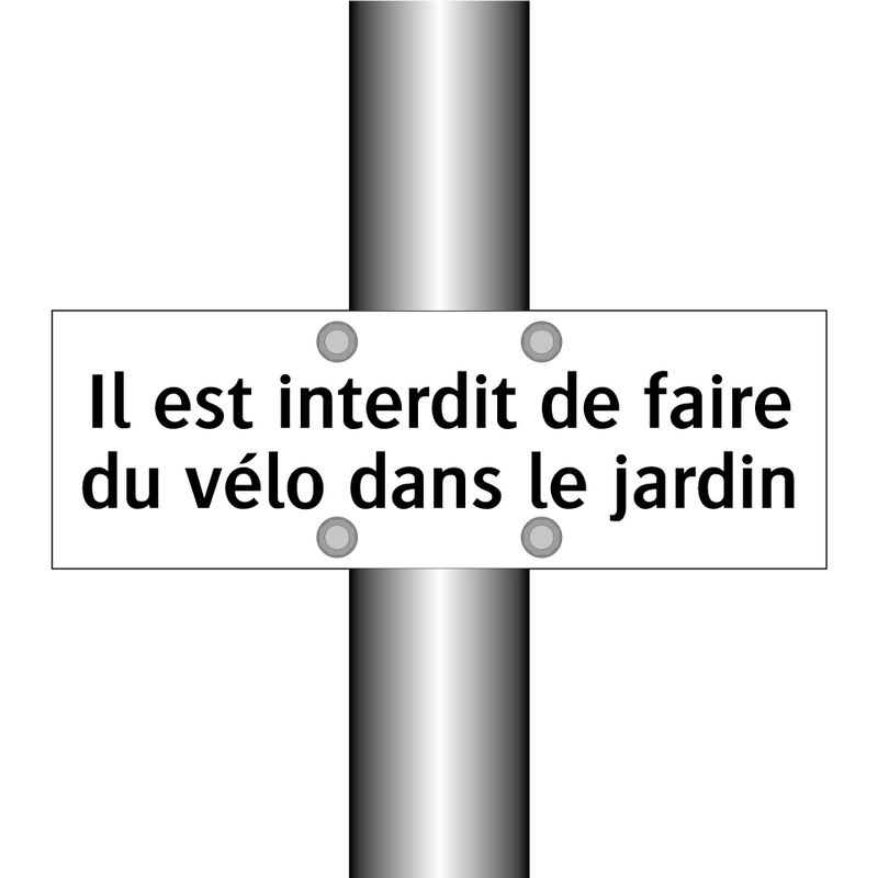 Il est interdit de faire du vélo dans le jardin